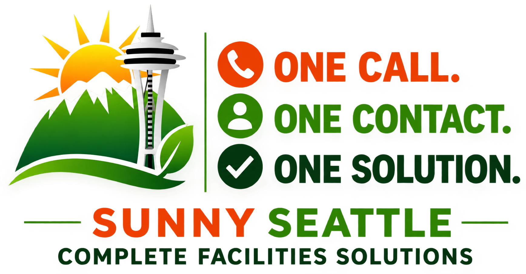 Sunny Seattle Complete Facilities Solutions — one call, one contact, one solution